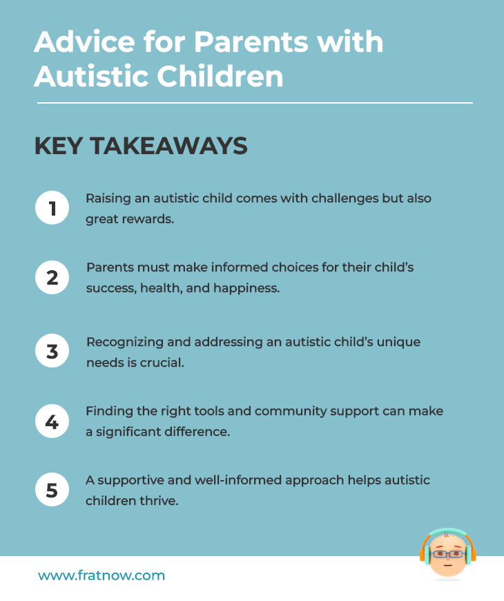 Key Takeaways of Advice for Parents with Autistic Children