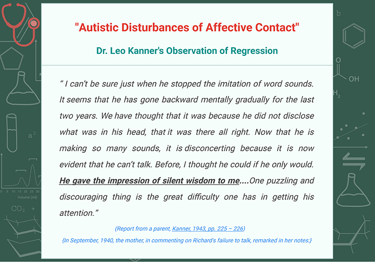 Autistic Disturbances of Affective Contact - Dr. Leo Kanner’s Observation of Regression