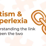 Hyperlexia and Autism