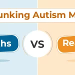 Debunking Autism Myths