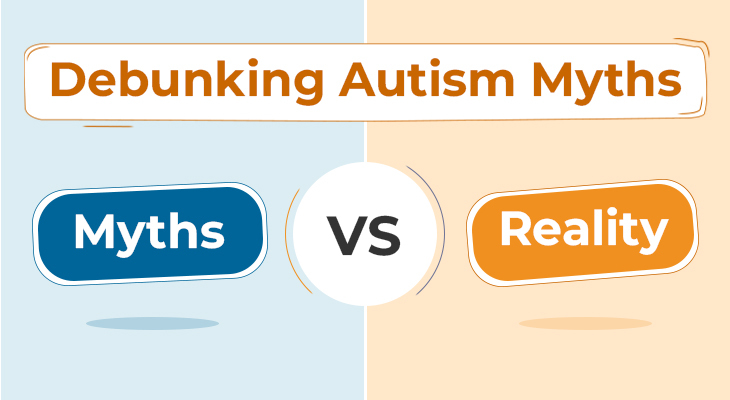 Debunking Autism Myths