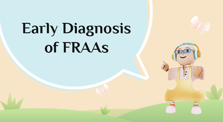 Early Diagnosis of FRAAs