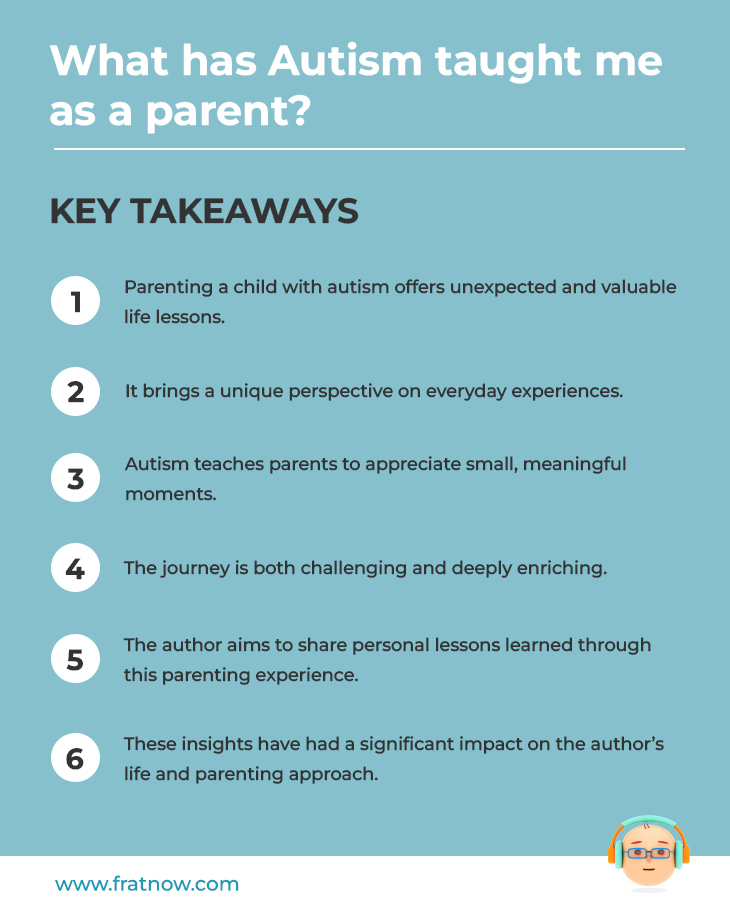 Key Takeaways of What has Autism taught me as a parent