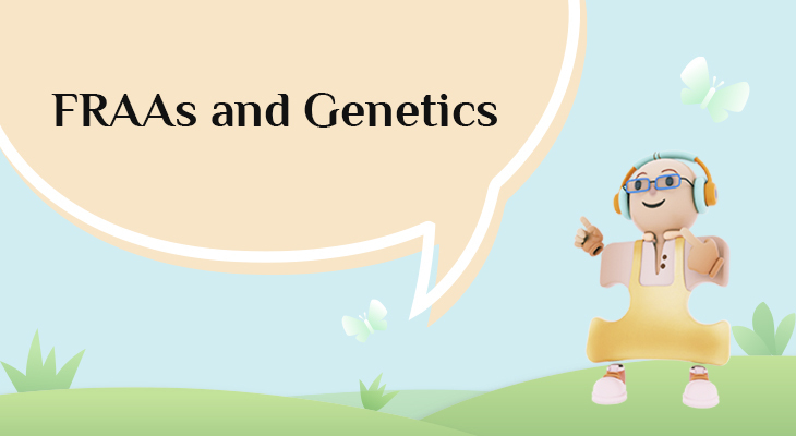 FRAAs and Genetics