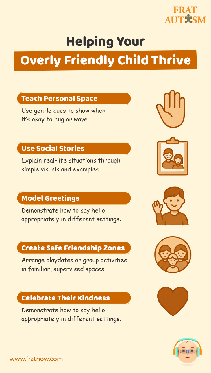 Helping Your Overly Friendly Child Thrive - Autism Infographics