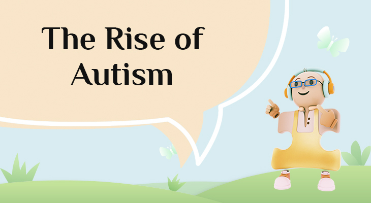 The Rise of Autism