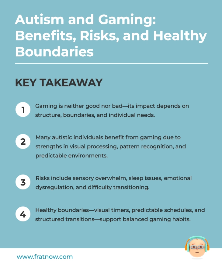 Key Takeaways of Autism and Gaming: Benefits, Risks, and Healthy Boundaries